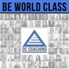 BE WORLD CLASS with DC Coaching artwork