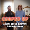 Cooped Up with Lloyd Griffith & Robbie Knox artwork