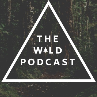 The Wild Podcast The Wild Podcast