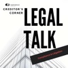 Creditors' Corner LEGAL TALK artwork