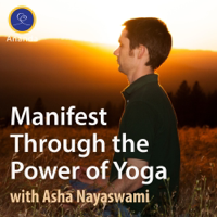 Manifest Through the Power of Yoga podcast