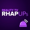 Reality TV RHAP-ups: Reality TV Podcasts  artwork