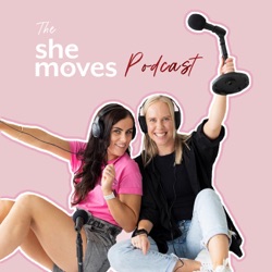 She Moves Podcast