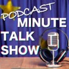 Podcast Minute Talk Show artwork