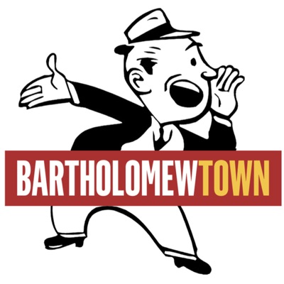 The Bartholomewtown Podcast (RIpodcast.com) The Bartholomewtown Podcast (RIpodcast.com)