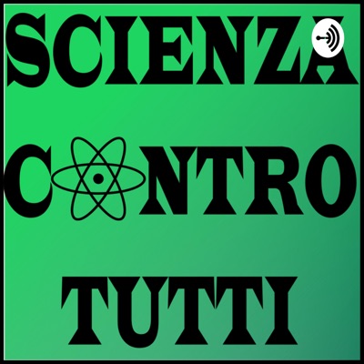 Scienza Contro Tutti Scienza Contro Tutti