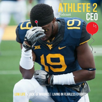 Athlete 2 CEO Podcast podcast