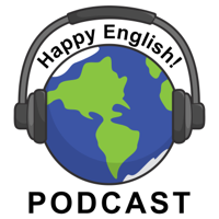 Happy English Podcast