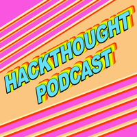 HACKTHOUGHT : Let's Start A Cult Podcast podcast