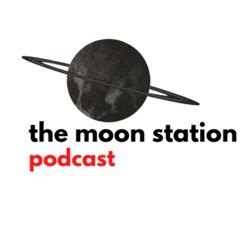 the moon station podcast