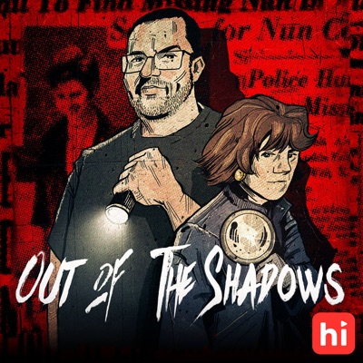 Out of the Shadows Out of the Shadows