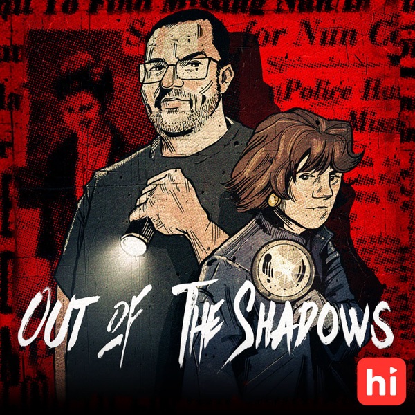 Out of the Shadows Out of the Shadows