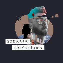 Someone Else’s Shoes
