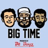 Big Time - Presented By Da Boyz artwork