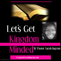 Let's Get Kingdom Minded podcast