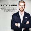 Unternehmerwissen in 15 Minuten - Mit Rayk Hahne artwork