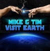 Mike and Tim Visit Earth artwork