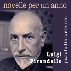 Luigi Pirandello: Novelle per un Anno