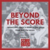Beyond the Score  artwork