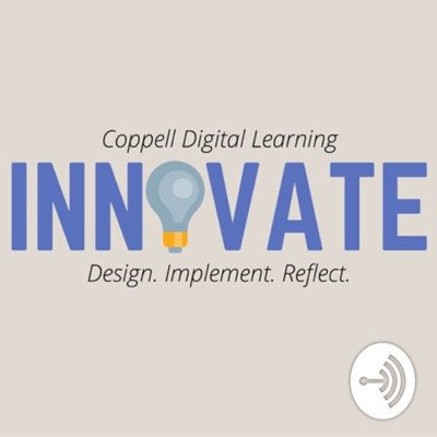 Coppell ISD Digital Learning Coppell ISD Digital Learning