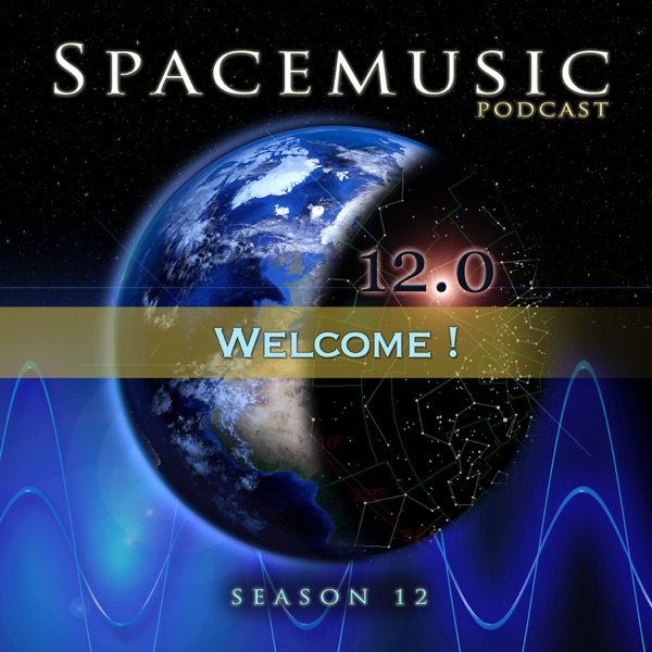 Spacemusic Season 12 (hosted by *TC*)