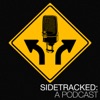 Sidetracked: A Podcast artwork