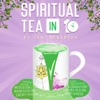 Spiritual Tea In 10 artwork