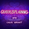 Queersplaining artwork