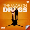 The War on Drugs