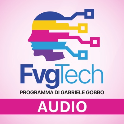 FvgTech Programma TV con Gabriele Gobbo (versione audio) FvgTech Programma TV con Gabriele Gobbo (versione audio)