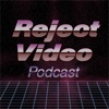 Reject Video Podcast artwork