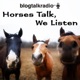 Horses Talk, We Listen