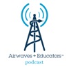 Airwaves and Educators Podcast artwork
