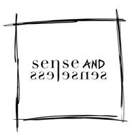 Sense and Senseless podcast