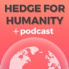 Hedge for Humanity Podcast artwork
