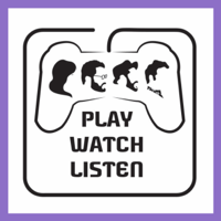 Play, Watch, Listen podcast