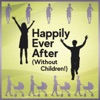 Happily Ever After (Without Children!) artwork