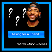 Jay Jones's Podcast podcast