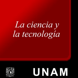 La ciencia y la tecnología