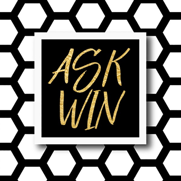 Ask Win podcast show image
