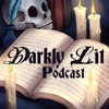 Darkly Lit Podcast artwork
