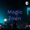 Magic Town artwork