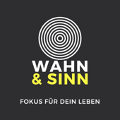 Wahn & Sinn - Dr. Bernhard Olpen & David Koontz (Fokus Kirche)