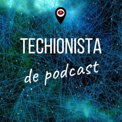Techionista - De podcast