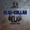 Blue Collar Elk Hunting