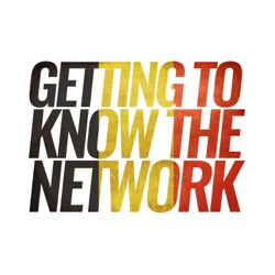 Getting To Know The Network