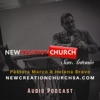 Preaching and teaching audio from New Creation Church, San Antonio. artwork