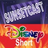 SunsetCast - Disney Short artwork