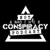 Not Another Conspiracy Podcast artwork