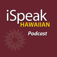 iSpeak Hawaiian podcast
